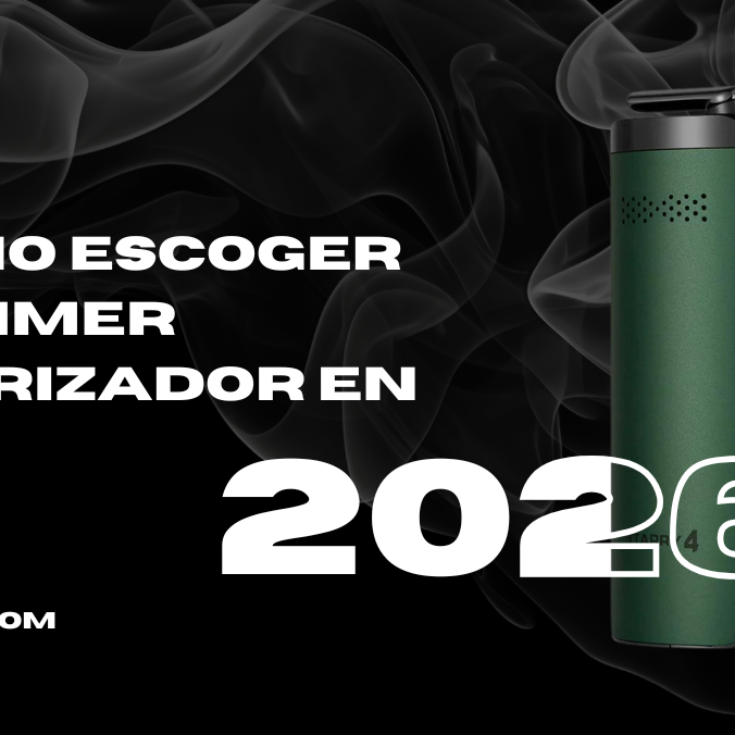 ¿Cómo escoger tu primer vaporizador en 2026?